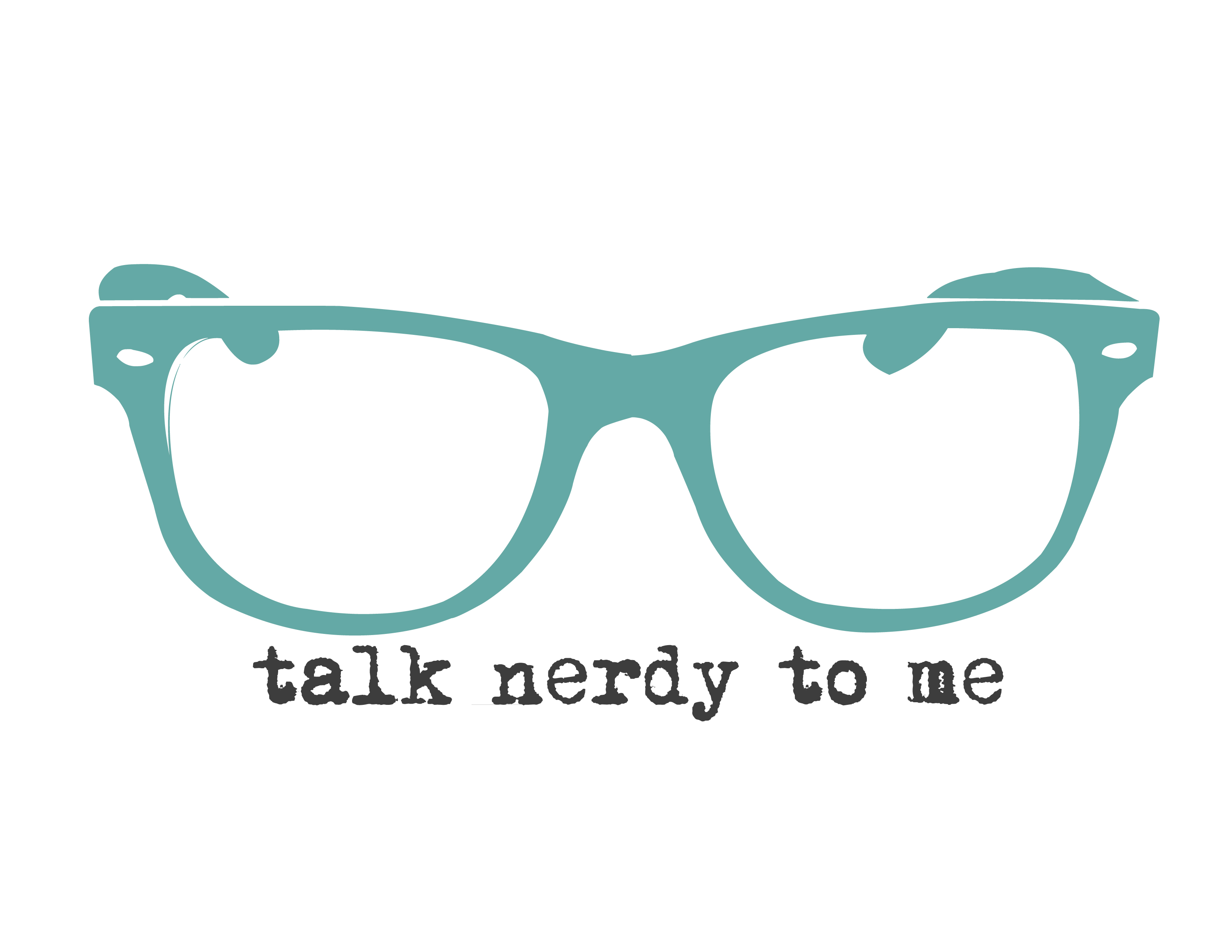 talk nerdy to me